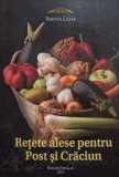 Simona Lazar - Retete alese pentru Post si Craciun (Editia: 2010)