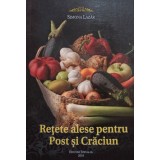 Simona Lazar - Retete alese pentru Post si Craciun (Editia: 2010)