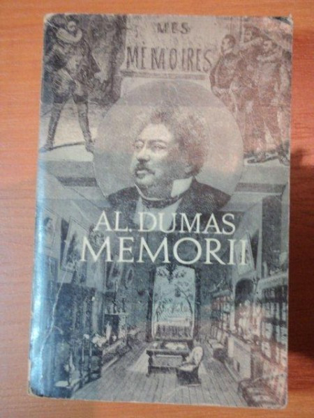 MEMORII de AL.DUMAS,BUCURESTI , 1970