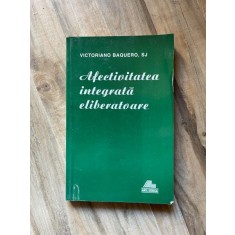 Victoriano Baquero - Afectivitatea integrata eliberatoare