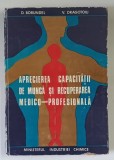 APRECIEREA CAPACITATII DE MUNCA SI RECUPERAREA MEDICO - PROFESIONALA de D. BORUNDEL si V. DRAGOTOIU , 1974