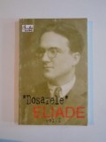 DOSARELE de MIRCEA ELIADE VOL I 1998