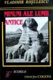 Minuni ale lumii antice - Vladimir Rosulescu