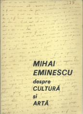 AS - MIHAI EMINESCU DESPRE CULTURA SI ARTA foto