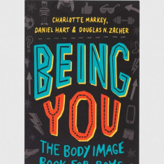 Cambridge University Press carte Being You Charlotte Markey, Daniel Hart, Douglas Zacher