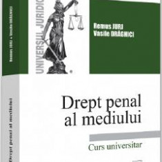 Drept penal al mediului - Remus Jurj, Vasile Draghici