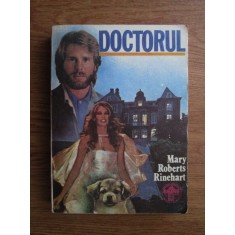 Mary Roberts Rinehart - Doctorul