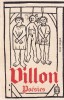 Villon - Poesies Completes, Le Livre De Poche, Franceza, Poezie, Stare Buna, Brosata