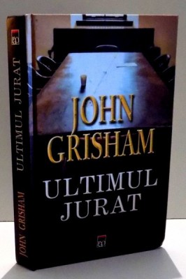 ULTIMUL JURAT de JOHN GRISHAM , 2004 foto