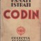 Panait Istrati - Codin (editie princeps)