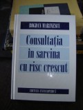 CONSULTATIA IN SARCINA CU RISC CRESCUT - BOGDAN MARINESCU