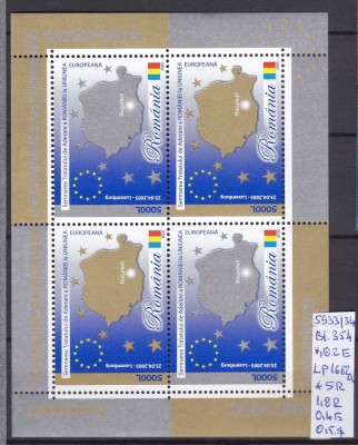 2005 Aderarea Romaniei la Uniunea Europeana Bl.354 LP1682a MNH Pret 1,6+1Lei foto