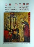Le Lien. Revue du patriarcat Grec-Melkite-Catholique, nr. 3 / 2008
