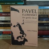 AVRIL PYMAN - PAVEL FLORENSKI_UN GENIU TACUT , 2014 *