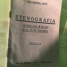 CARTE VECHE: Ioan Georgescu - Arvatu - Stenografia Editia I-a [1937]