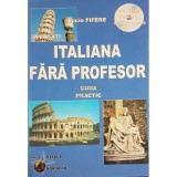 Lucian Fifere - Invatati italiana fara profesor (Editia: 2005)