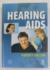 HEARING AIDS by HARVEY DILLON , 2000, Carti anatomie