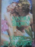 CANTEC DE DRAGOSTE-SANDRA BROWN-270496