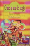 O MIE SI UNA DE NOPTI. COVORUL ZBURATOR, LAMPA LUI ALADIN, ALI BABA SI CEI PATRUZECI DE HOTI, SINDBAD-COLEC-227210
