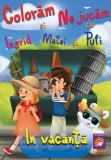 Coloram si ne jucam cu Ingrid, Matei si Pufi ( (volumul 4). In vacanta &ndash; Ioana Cristina Vladoiu