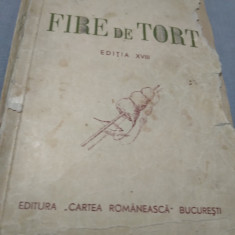FIRE DE TORT G.COSBUC INTERBELICA