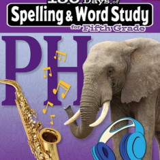 180 Days of Spelling and Word Study for Fifth Grade (Grade 5): Practice, Assess, Diagnose