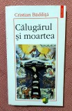 Calugarul si moartea. Eseu despre imaginea si faptul mortii in monahismul egiptean. Editura Polirom, 1998 - Cristian Badilita