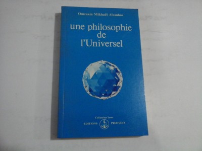 UNE PHILOSOPHIE DE L&amp;#039;UNIVERSEL - OMRAAM MIKHAEL AIVANHOV foto