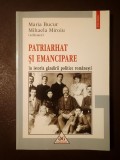 Maria Bucur; Mihaela Miroiu (ed.) - Patriarhat și emancipare &icirc;n istoria g&acirc;ndirii politice rom&acirc;nești