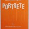 PORTRETE , OAMENI PE CARE I-AM CUNOSCUT de CONTANTIN KIRITESCU , 1985