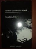 Verbele auxiliare ale inimii de Esterhazy Peter, Roman, Editura Institutul European, 1997, Format 20x13