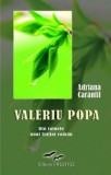 Valeriu Popa. Din tainele unui initiat roman - Editura Prestige