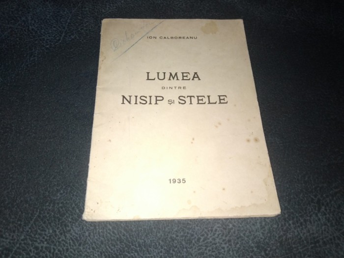 ION CALBOREANU - LUMEA DINTRE NISIP SI STELE 1935