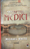 Secretul Medici, Michael White