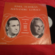 VINIL IONEL TUDORAN/ALEXANDRU LUPESCU RAR!!!! ECE 01512 DISCUL IN STARE FB/EX