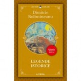 Legende istorice - Dimitrie Bolintineanu