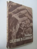 Calatorii in clarobscur - Petre Vancea