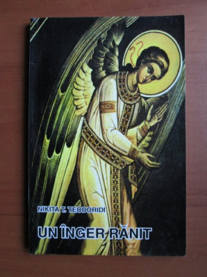 Nikita T. Teodoridi - Un inger ranit foto