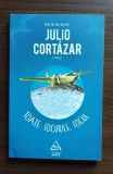 Julio Cortazar - Toate Focurile. Focul, ART