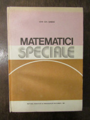 MATEMATICI SPECIALE VOL I de ION GH. SABAC foto