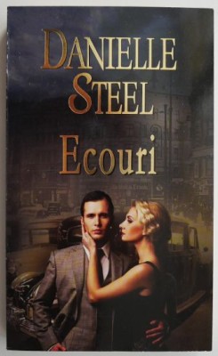 Ecouri &amp;ndash; Danielle Steel foto