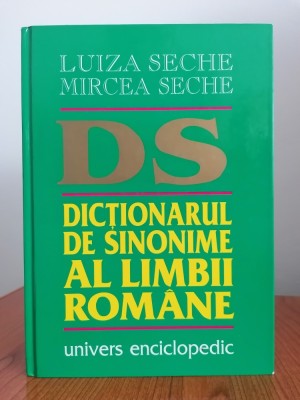 Luiza Seche/Mircea Seche, Dicționar de sinonime al limbii rom&amp;acirc;ne foto