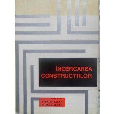 INCERCAREA CONSTRUCTIILOR-ST. BALAN, M. ARCAN