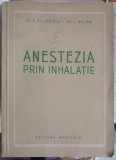 Anestezia prin Inhalatie - Z. Filipescu, L. Bejan (1957) Carte Medicina Romana, Editura Medicala, 340 Pagini