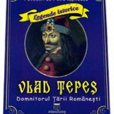 Vlad Tepes, domnitorul Tarii Romanesti - Petre Ispirescu