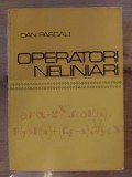 Operatori neliniari- Dan Pascali