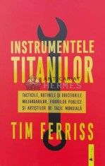 Instrumentele titanilor - 2019 - Tim Ferriss (K47) foto