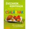&Eacute;vszakok konyh&aacute;ja - Szak&aacute;csk&ouml;nyv a csal&aacute;dnak - Joanne Weir