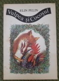 VULPEA SI COCOSUL ELIN PELIN