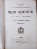 W. Rustow - L&#039;art militaire au XIX siecle - Strategie histoire militaire, tome second